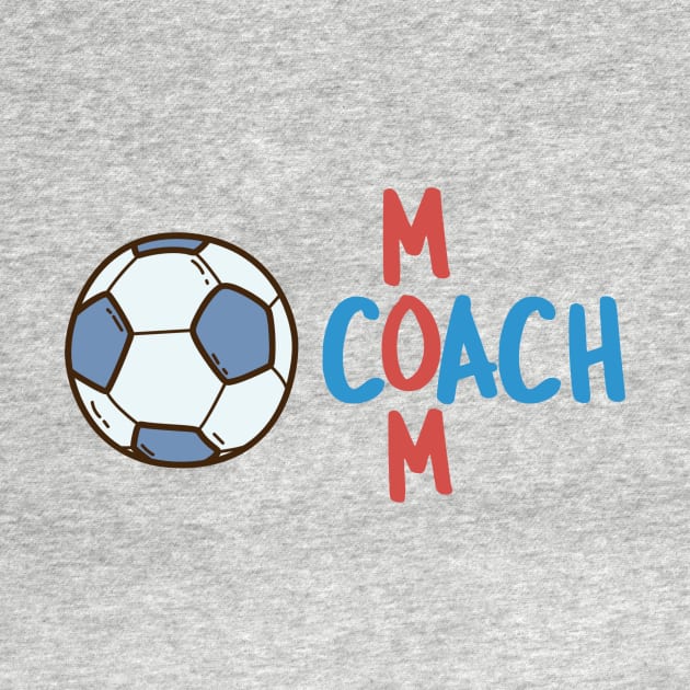 Coach Mom Soccer by ArchBridgePrints